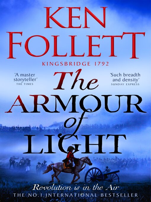 Title details for The Armour of Light by Ken Follett - Available